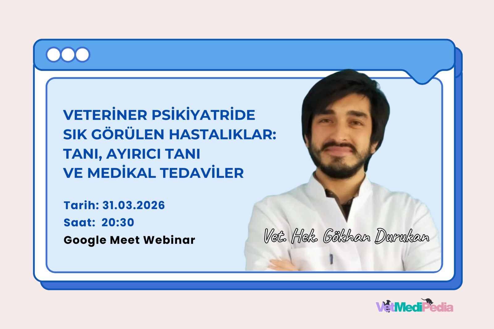 Veteriner Psikiyatride Sık Görülen Hastalıklar: Tanı, Ayırıcı Tanı ve Medikal Tedaviler