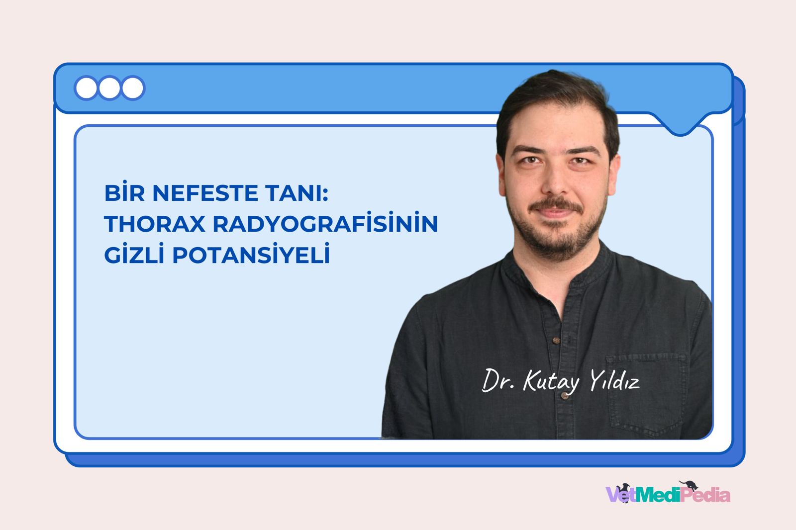 Bir Nefeste Tanı: Thorax Radyografisinin Gizli Potansiyeli (Offline Video Kayıt)